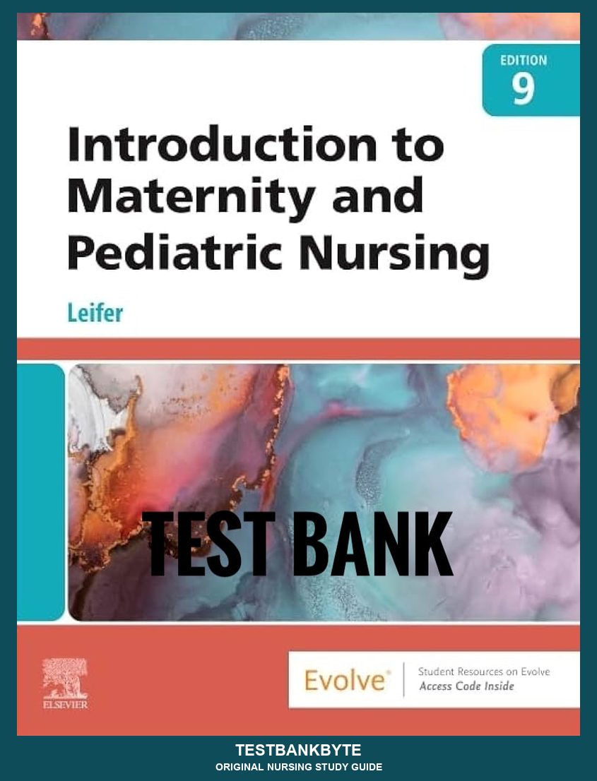 Introduction to Maternity and Pediatric Nursing 9th Edition — Nursing Study Guide (9th-Ed Aligned)