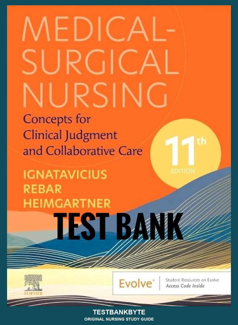 Medical-Surgical Nursing: Concepts for Clinical Judgment and Collaborative Care 11th Edition — Nursing Study Guide (11th-Ed Aligned)